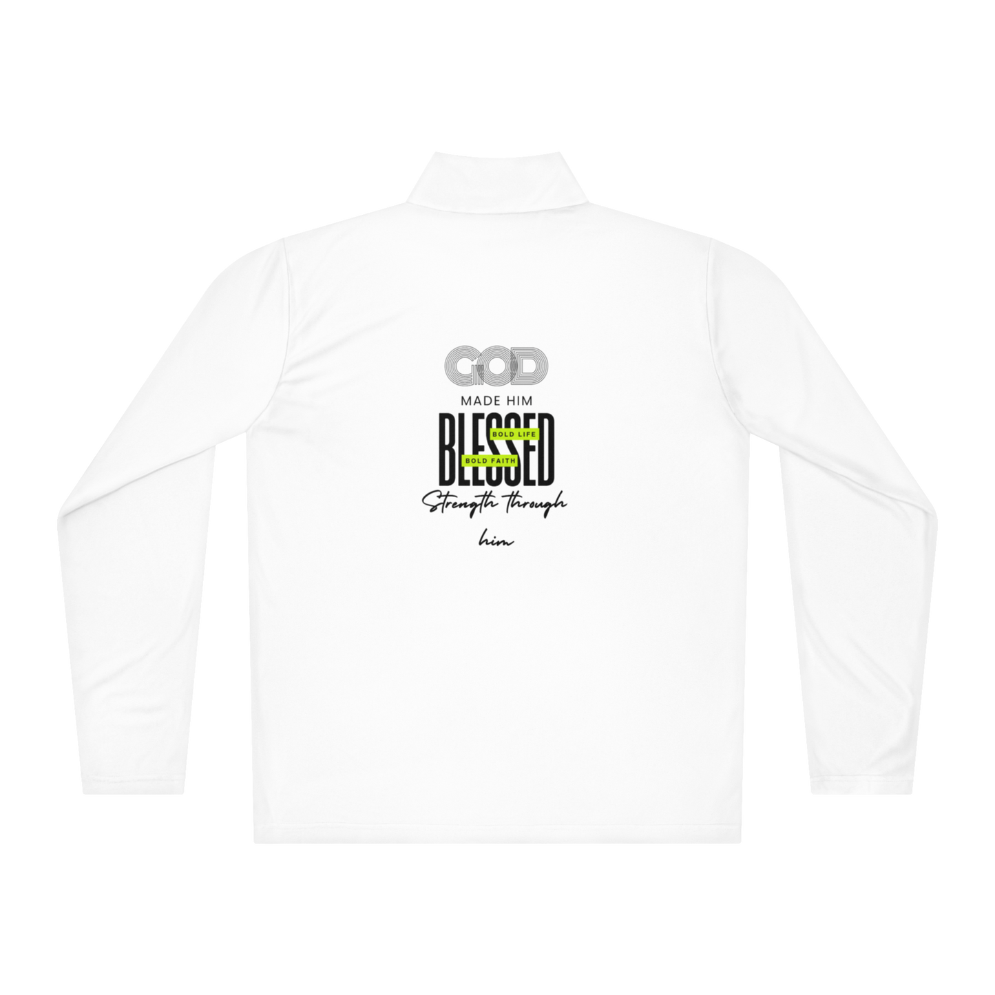 GOD Made Him Blessed™ Zip Pullover